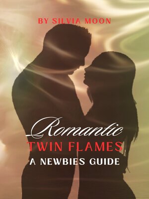 cover image of Romantic Twin Flames' Guide